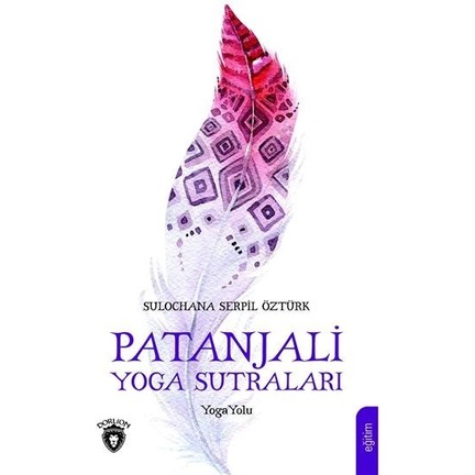 Patanjali Yoga Sutraları/Yoga Yolu